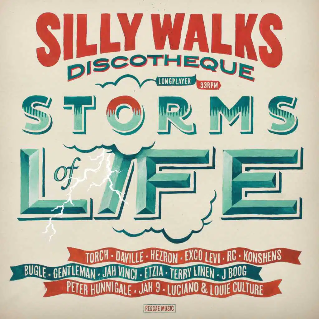 Silly Walks Discotheque - Storms of Life