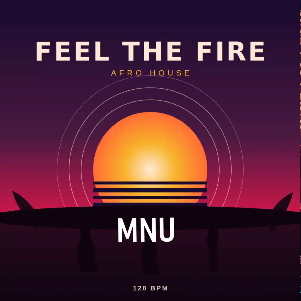Feel the fire