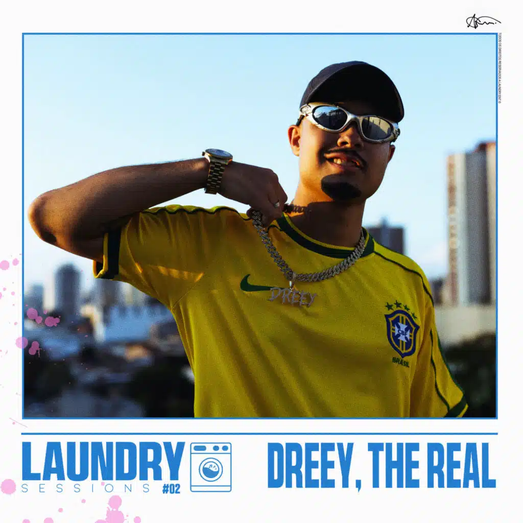LAUNDRY Sessions #2 - Dreey, the Real!
