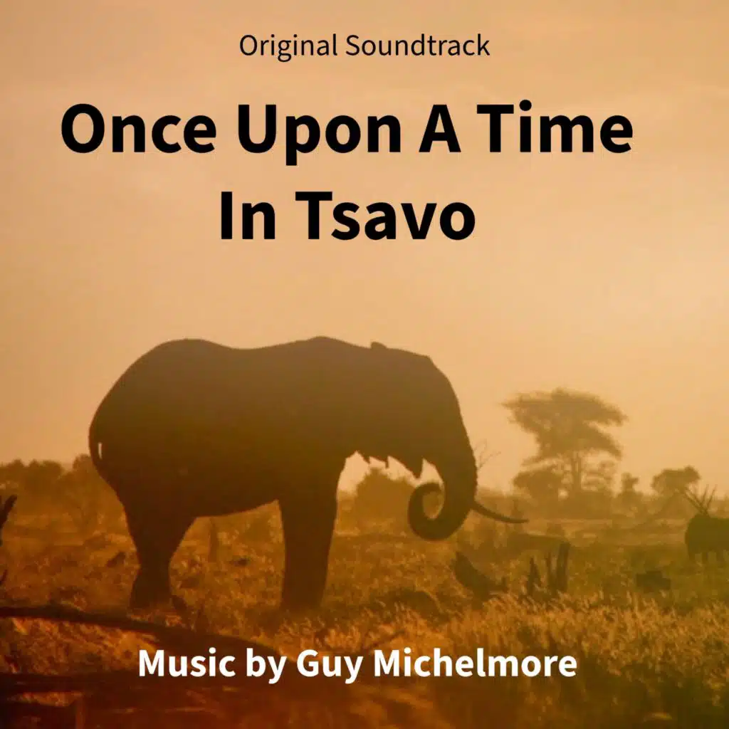 Once Upon a Time in Tsavo (Original Television Soundtrack)