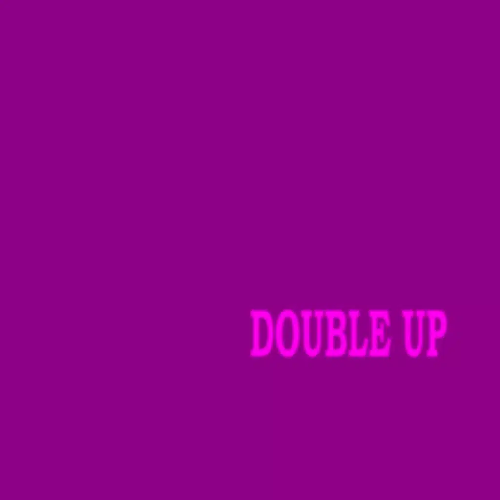 Double Up (feat. Tamir)