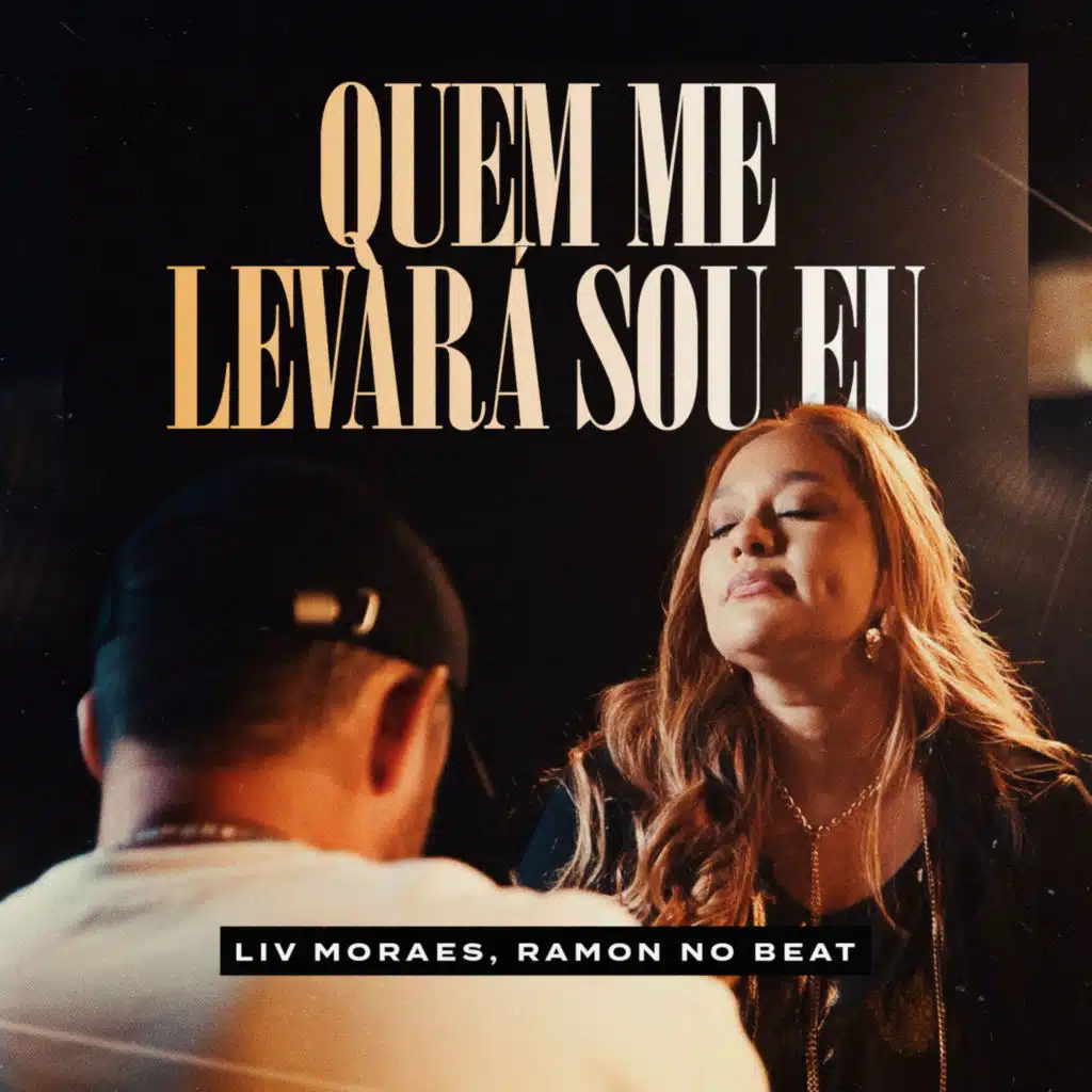 Liv Moraes, Ramon no Beat & Dominguinhos