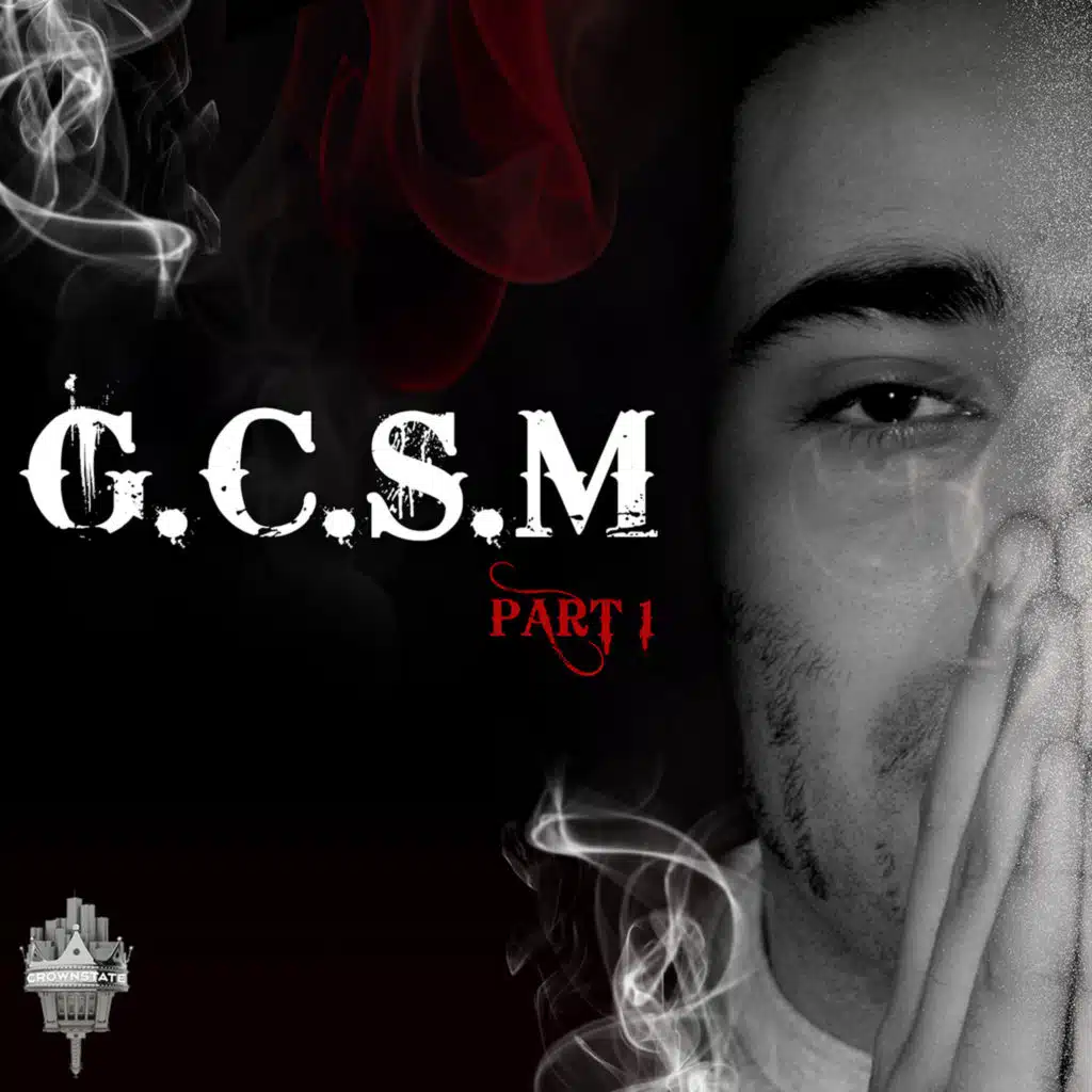 G.C.S.M. Pt 1