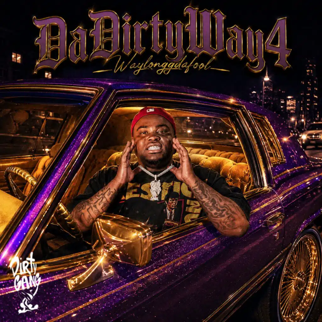 DaDirtyWay4