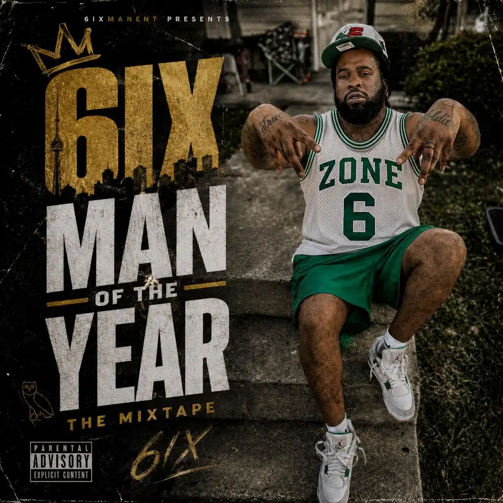 6ix Man Of The Year