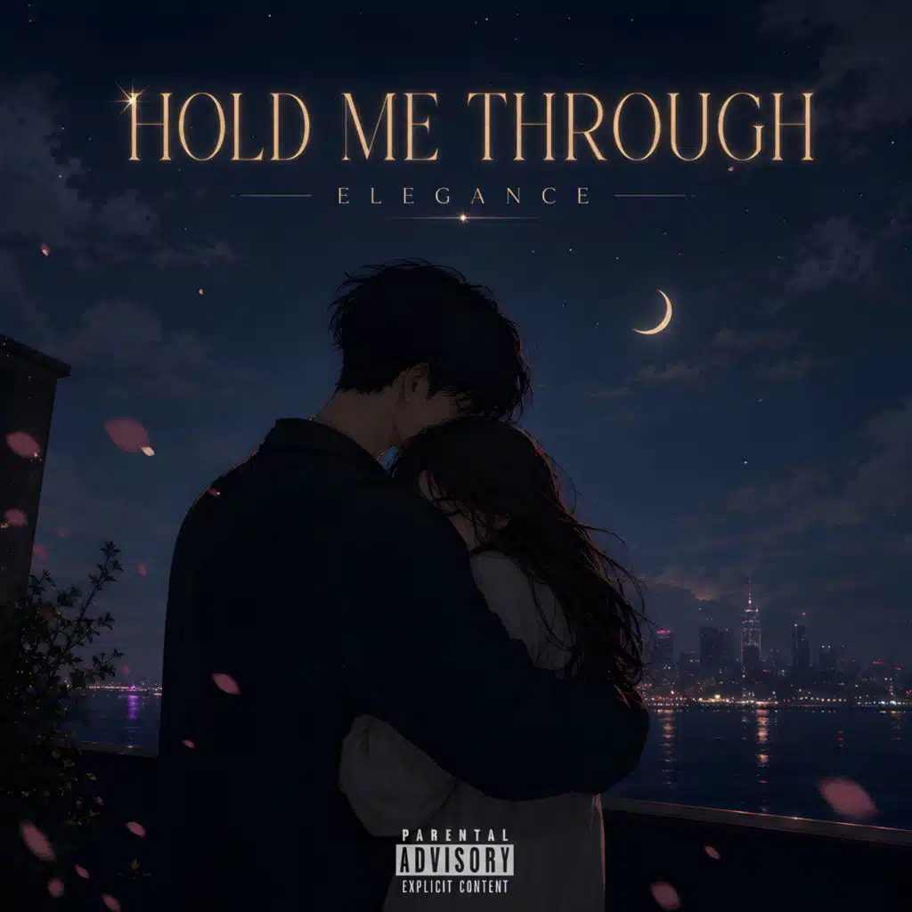 HOLD ME THROUGH
