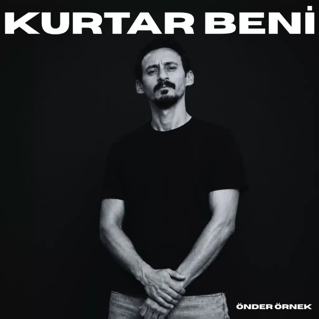Kurtar Beni