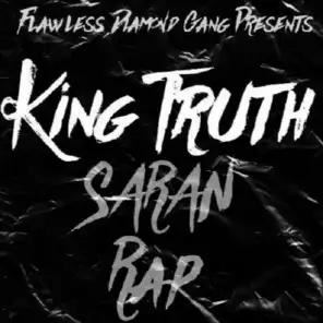 King Truth - Saran Rap