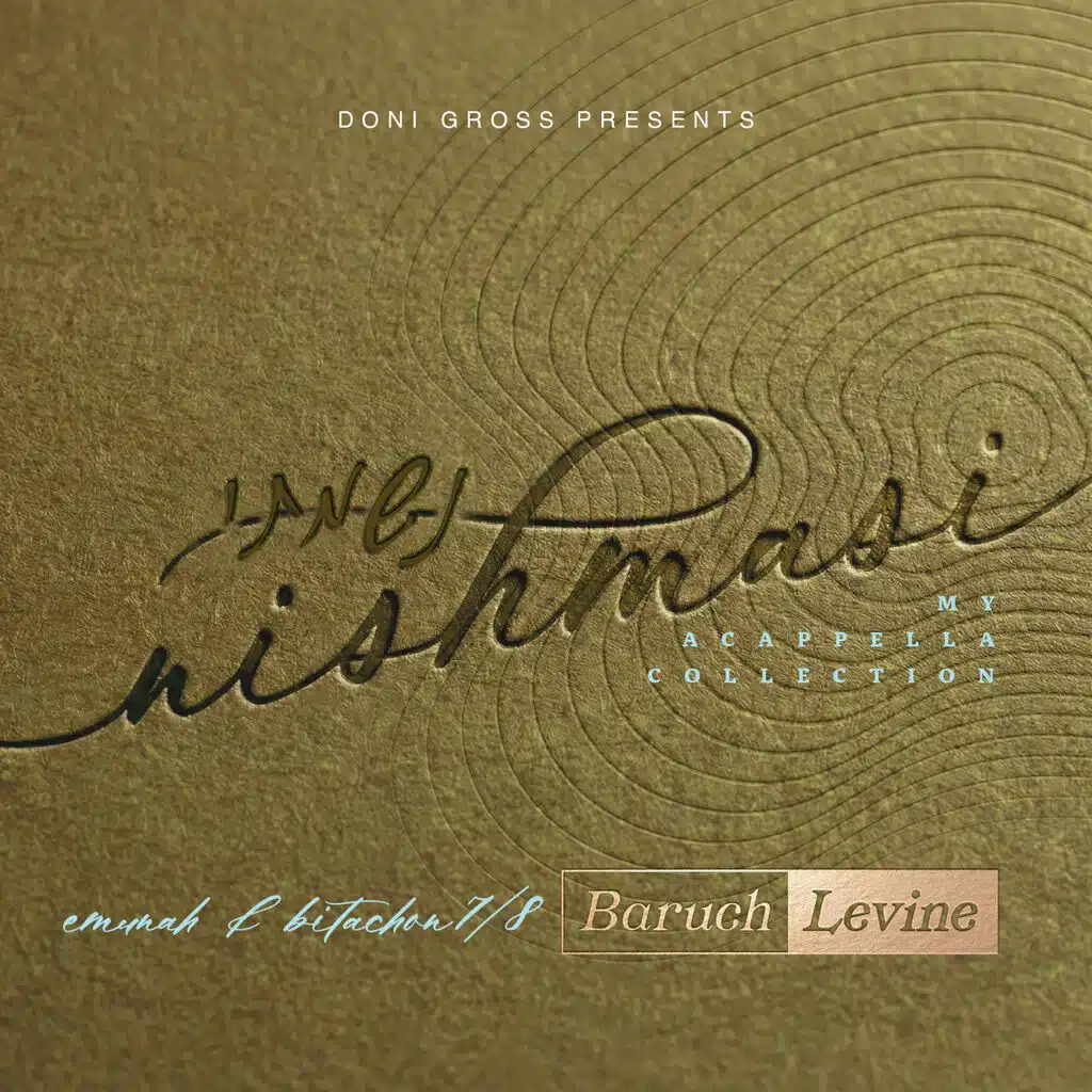 Nishmasi (Emunah & Bitachon 7/8)