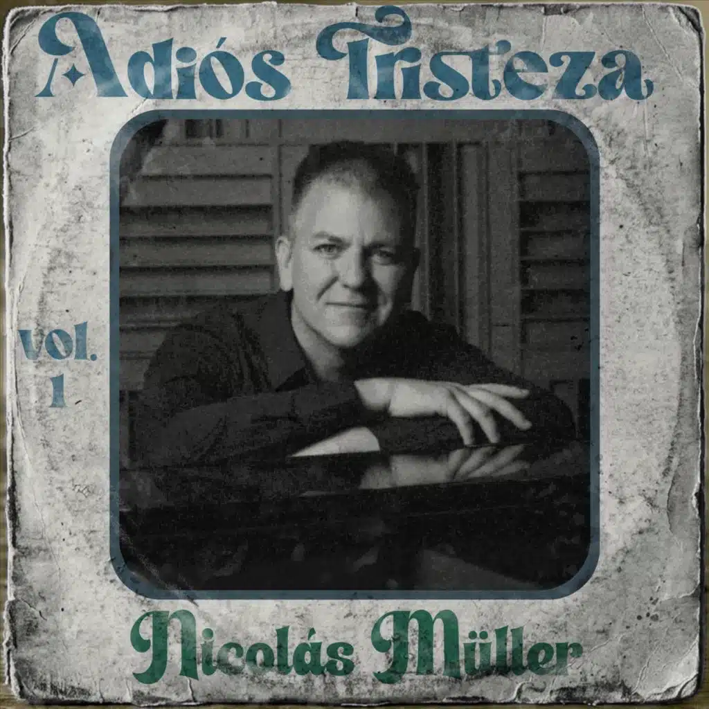 Adiós Tristeza, Vol. 1