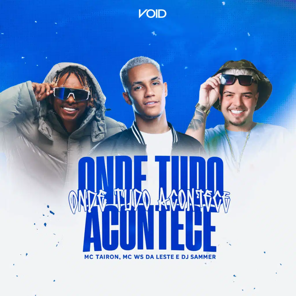 mc ws da leste, MC Tairon & dj sammer