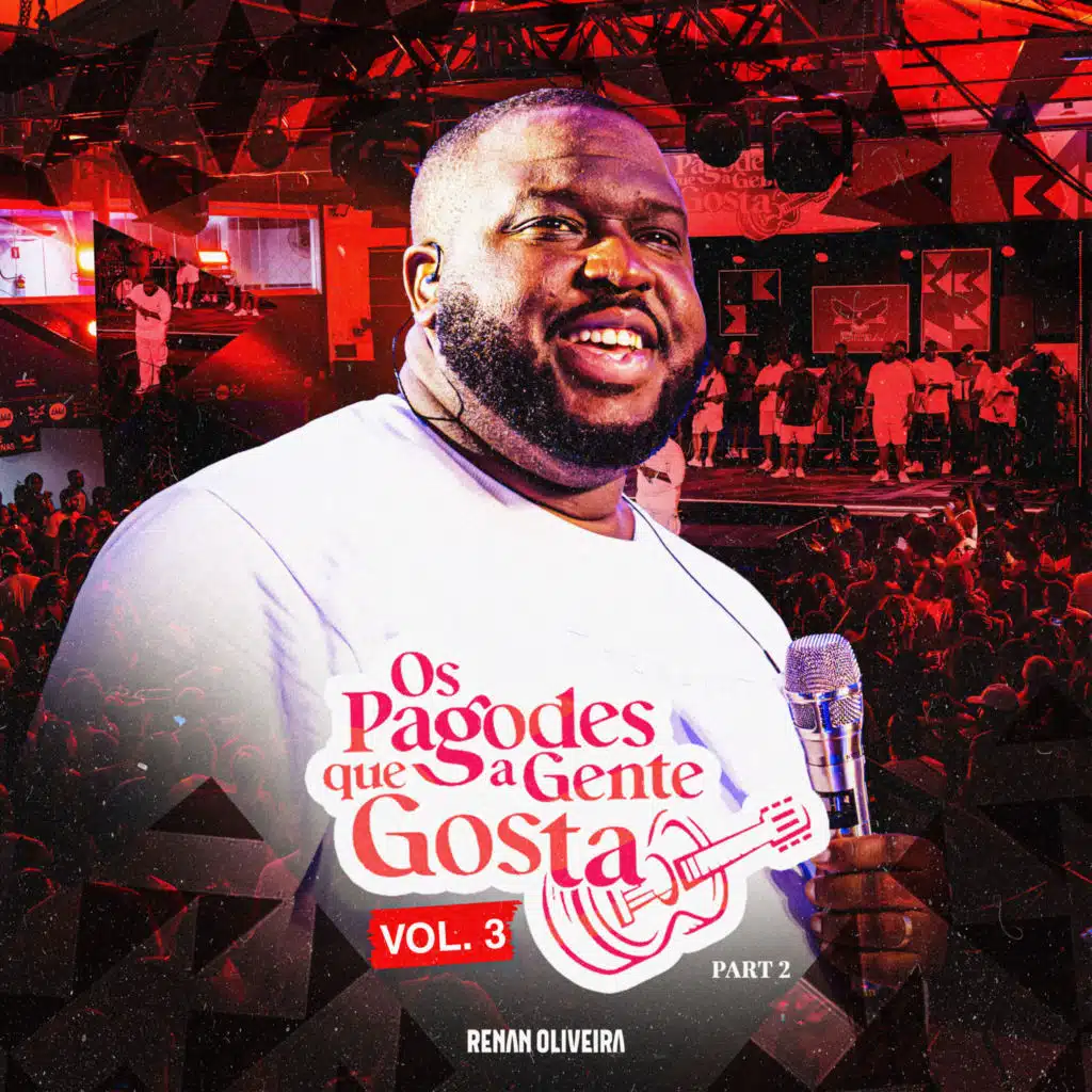 Os Pagodes Que a Gente Gosta, Vol. 3 (Pt. 2) (Ao Vivo)