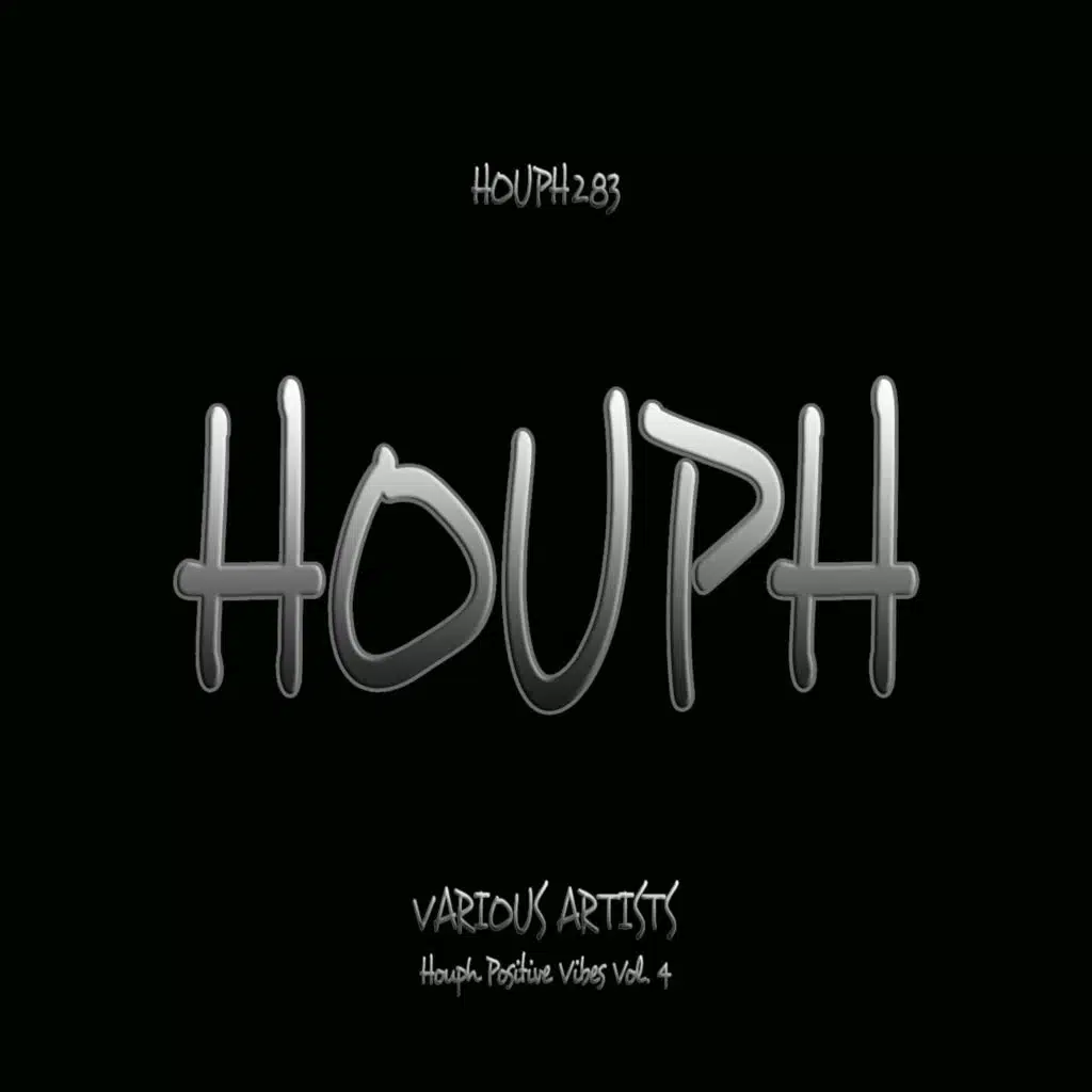 Houph Positive Vibes Vol. 4