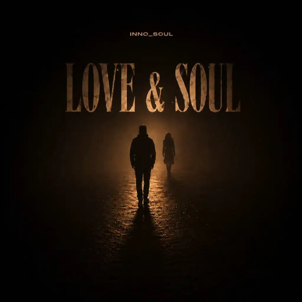 Love & Soul