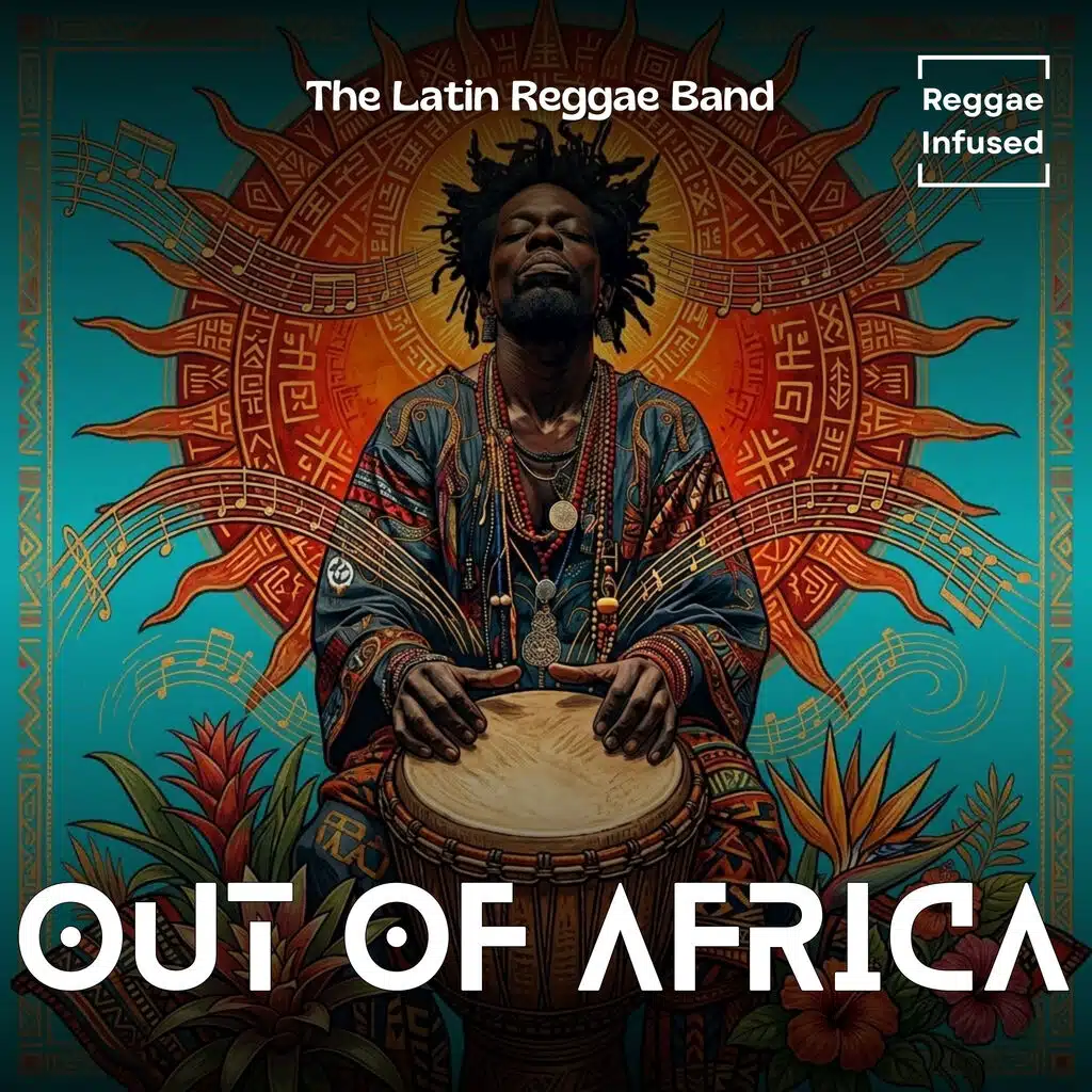 Out of Africa (Reggae Infused)