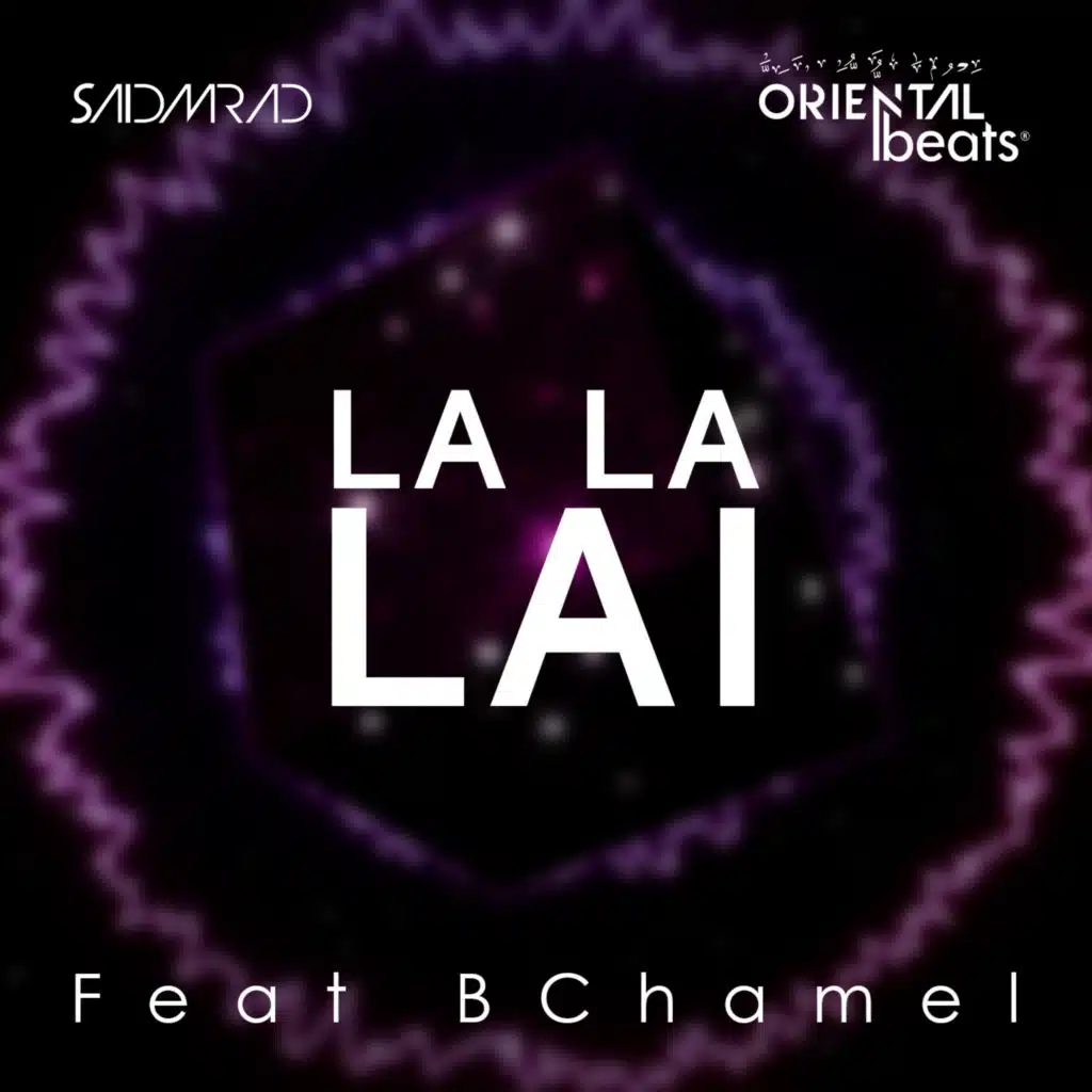La La Lai (feat. Bchamel)
