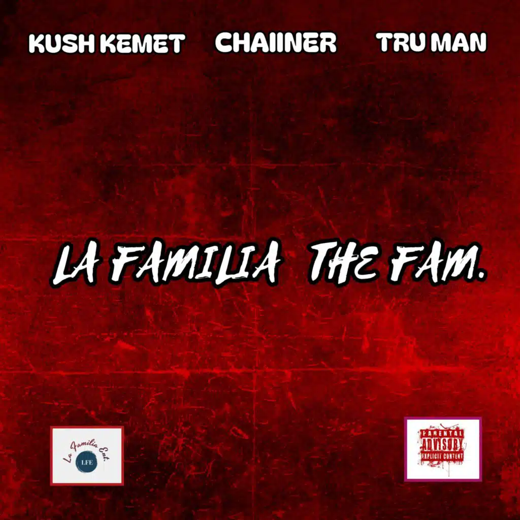 La Familia (The Fam)