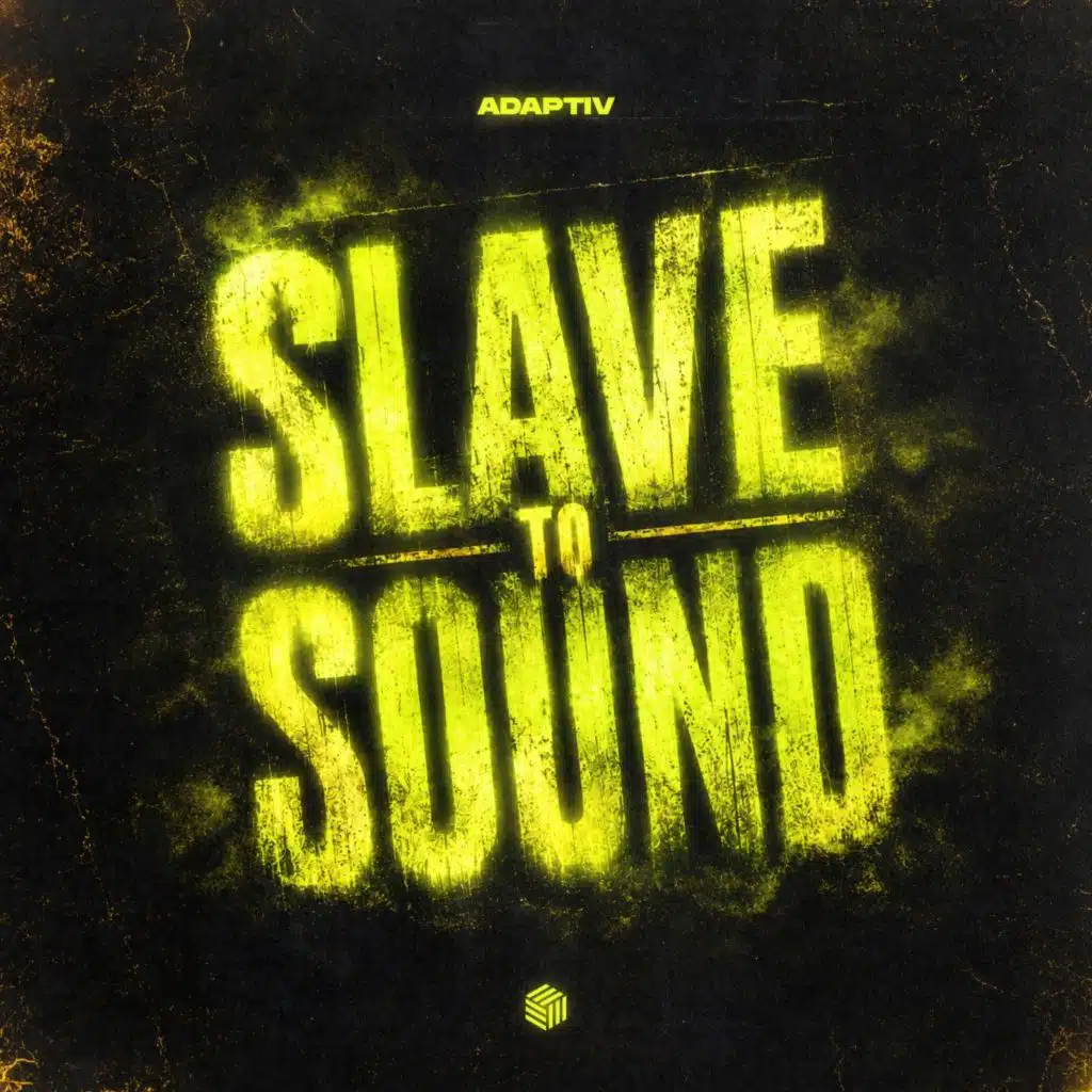 Slave to Sound