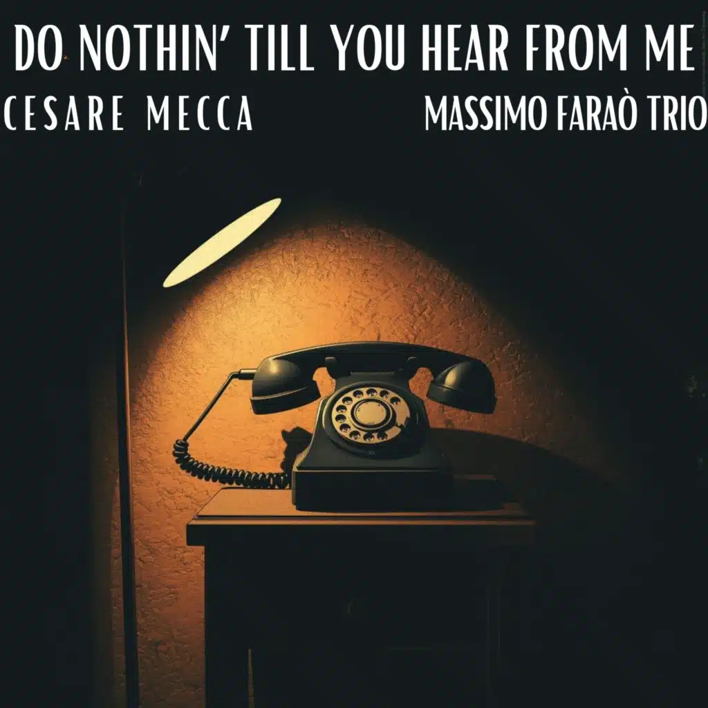 Cesare Mecca & Massimo Faraò Trio