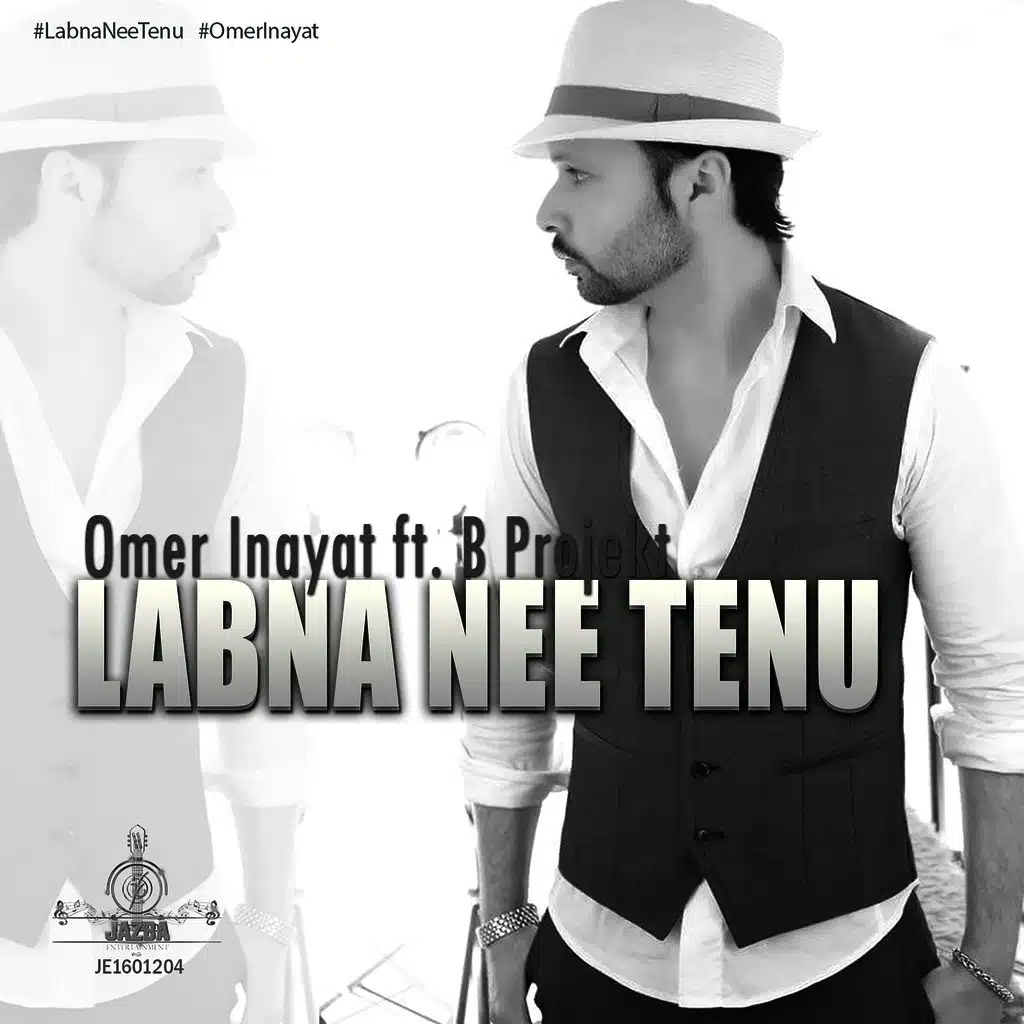 Labna Nee Tenu (feat. B-Projekt)