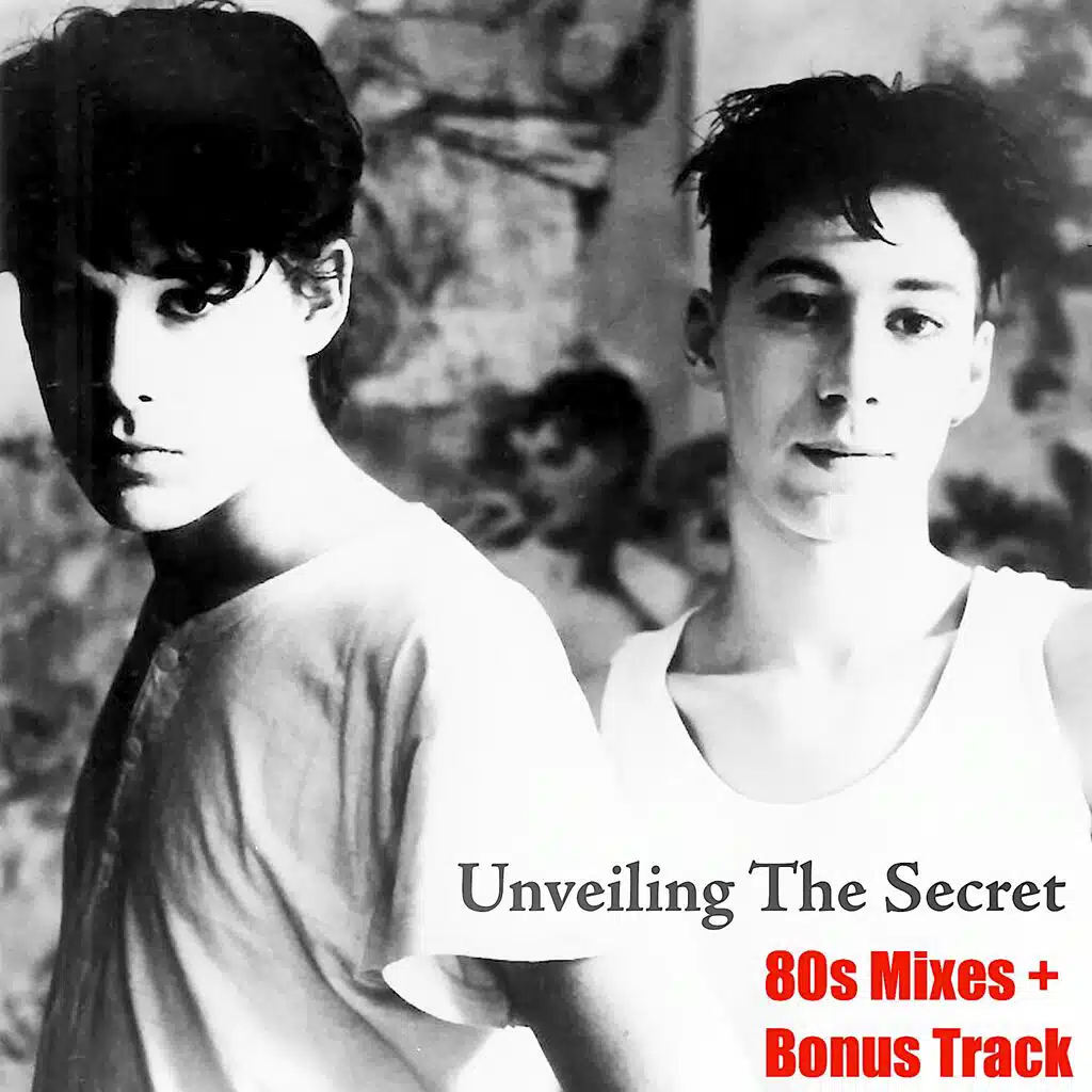 Unveiling The Secret (80s Mixes)