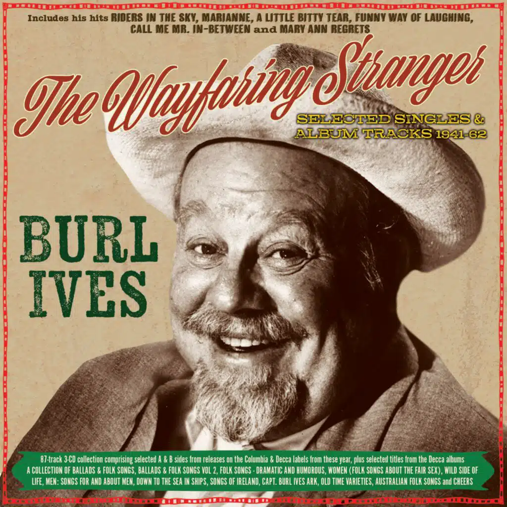 The Wayfaring Stranger: Selected Classics 1941-62