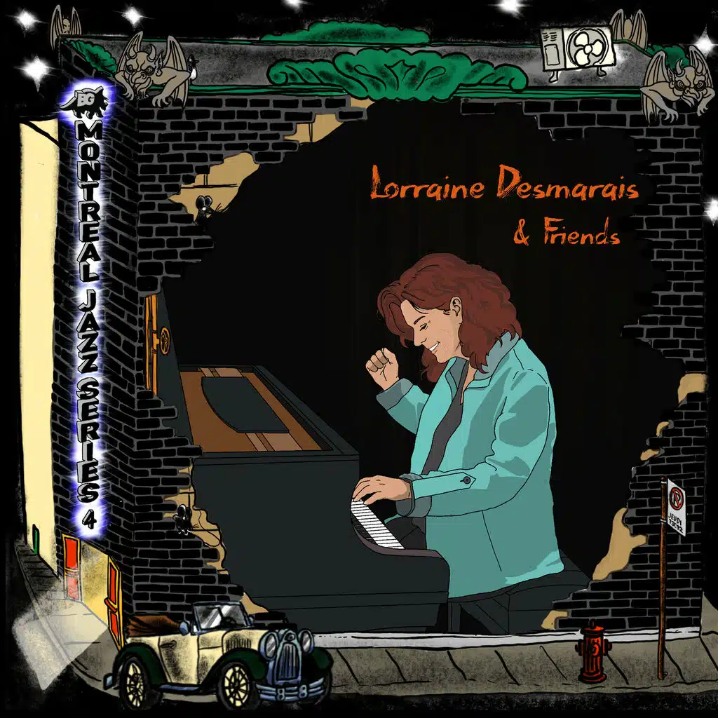 Montreal Jazz Series 4 (Lorraine Desmarais & Friends)