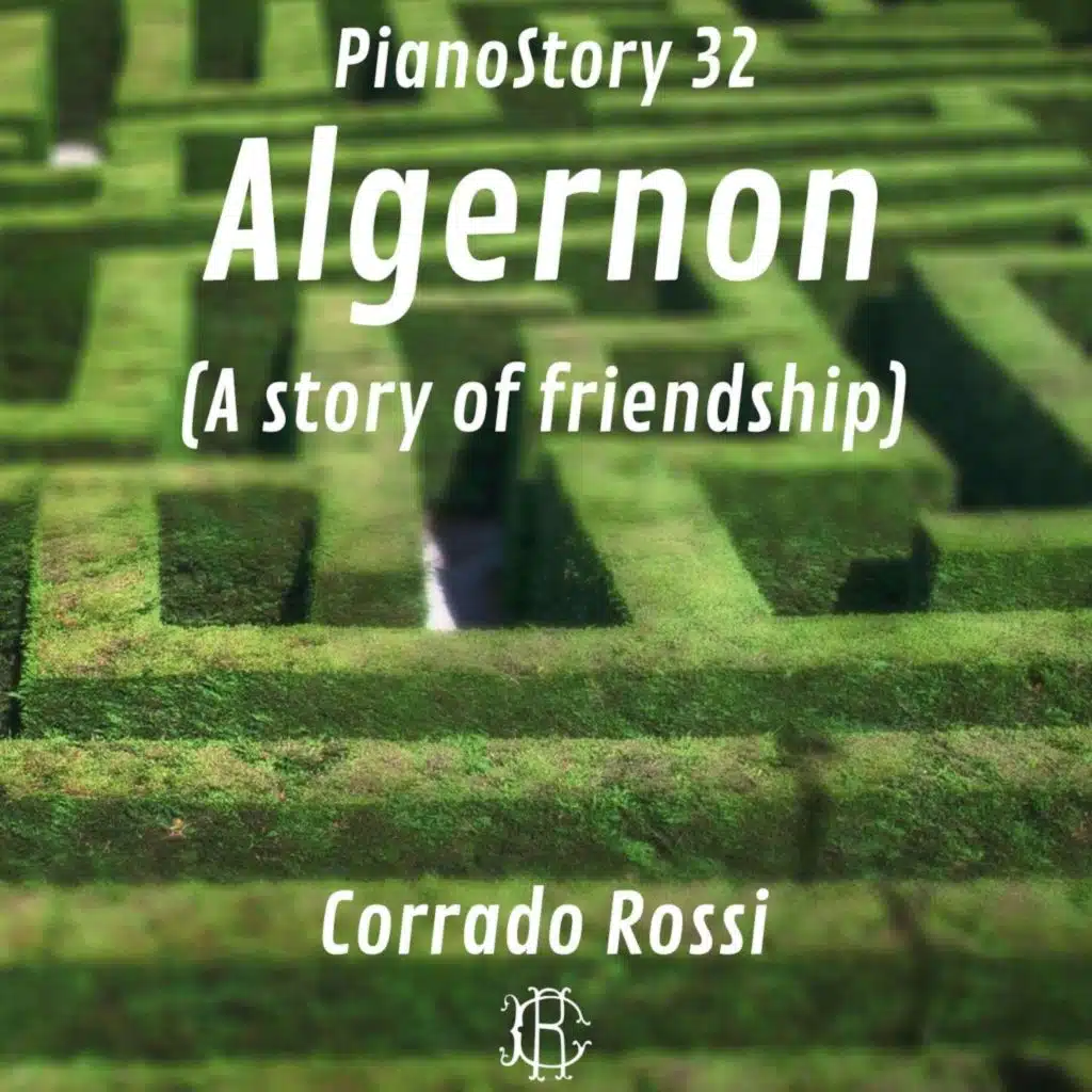PianoStory 32 - Algernon (A story of friendship)