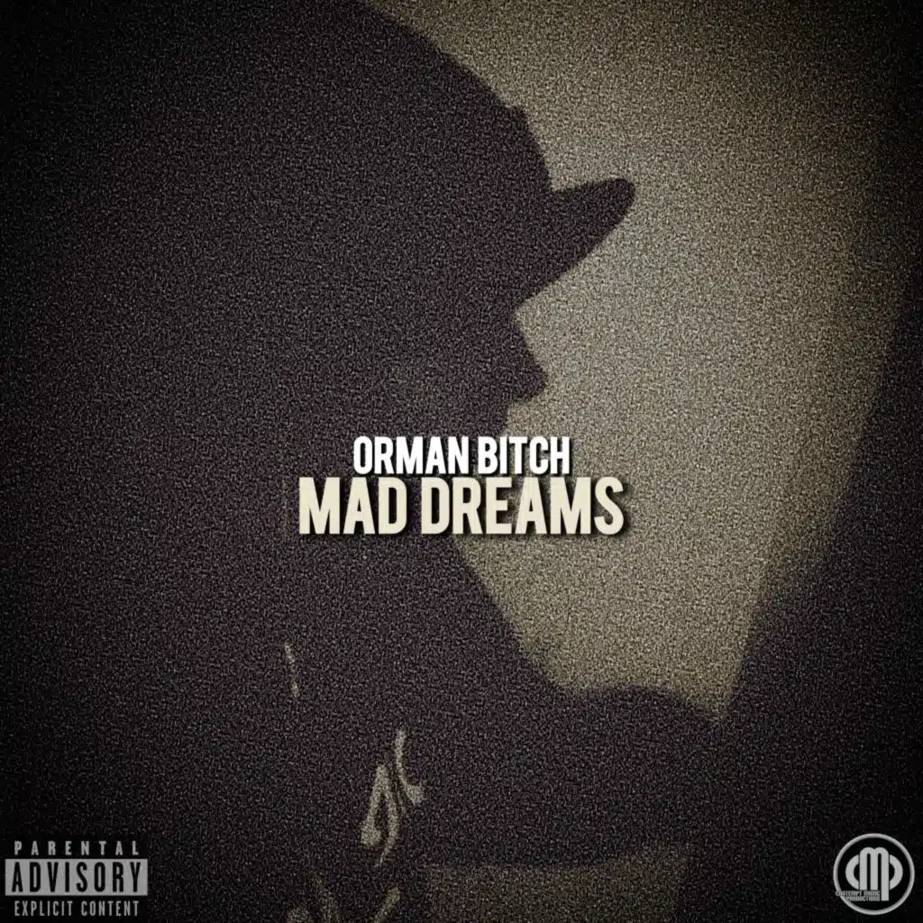 Mad Dreams