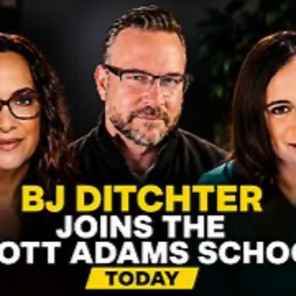 The Scott Adams School - 07/16/26 BJ Dichter Joins Erica and Marcela today
