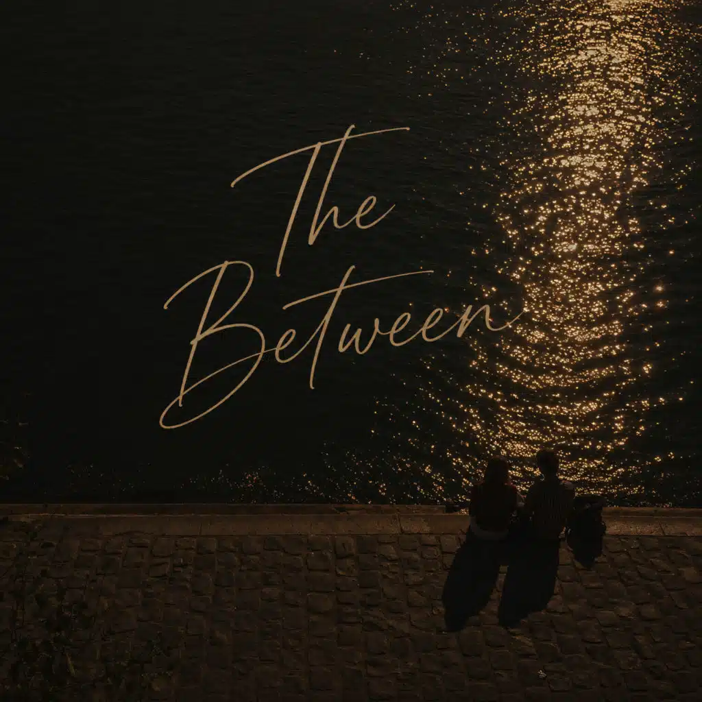 The Between