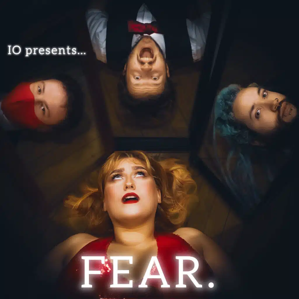 FEAR.