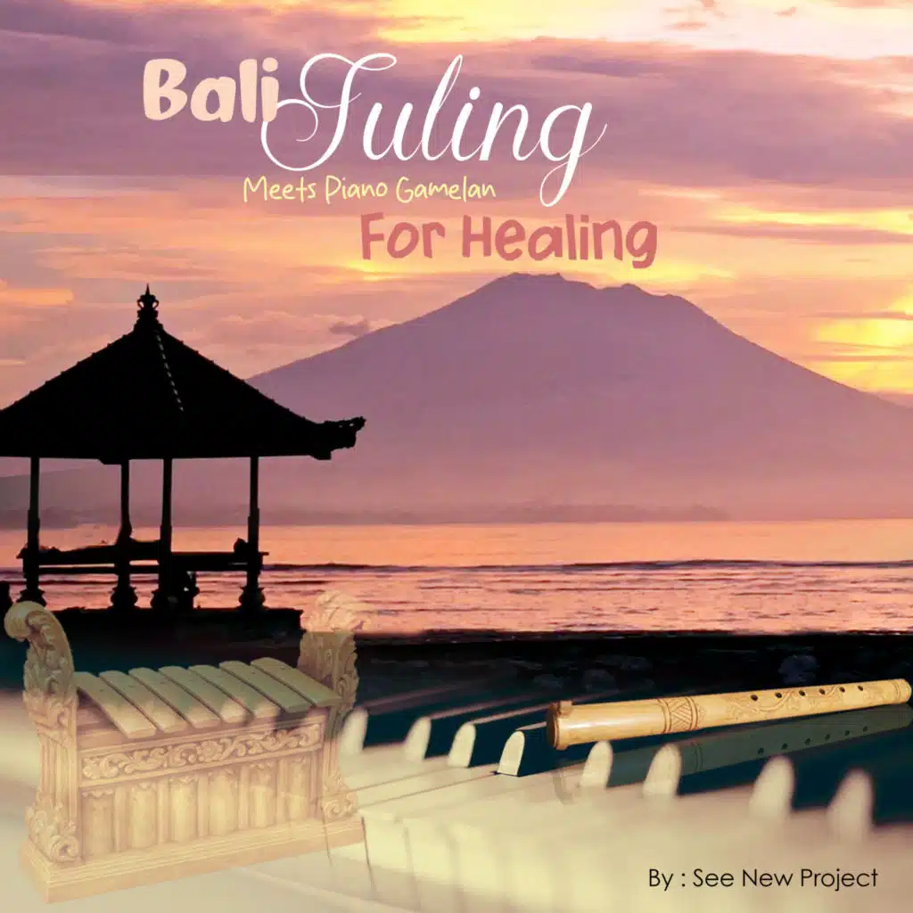 Bali Suling Meets Piano Gamelan for Healing