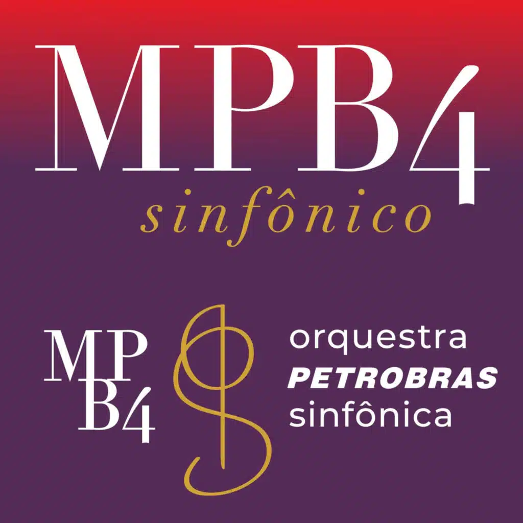 MPB4 & Orquestra Petrobras Sinfônica