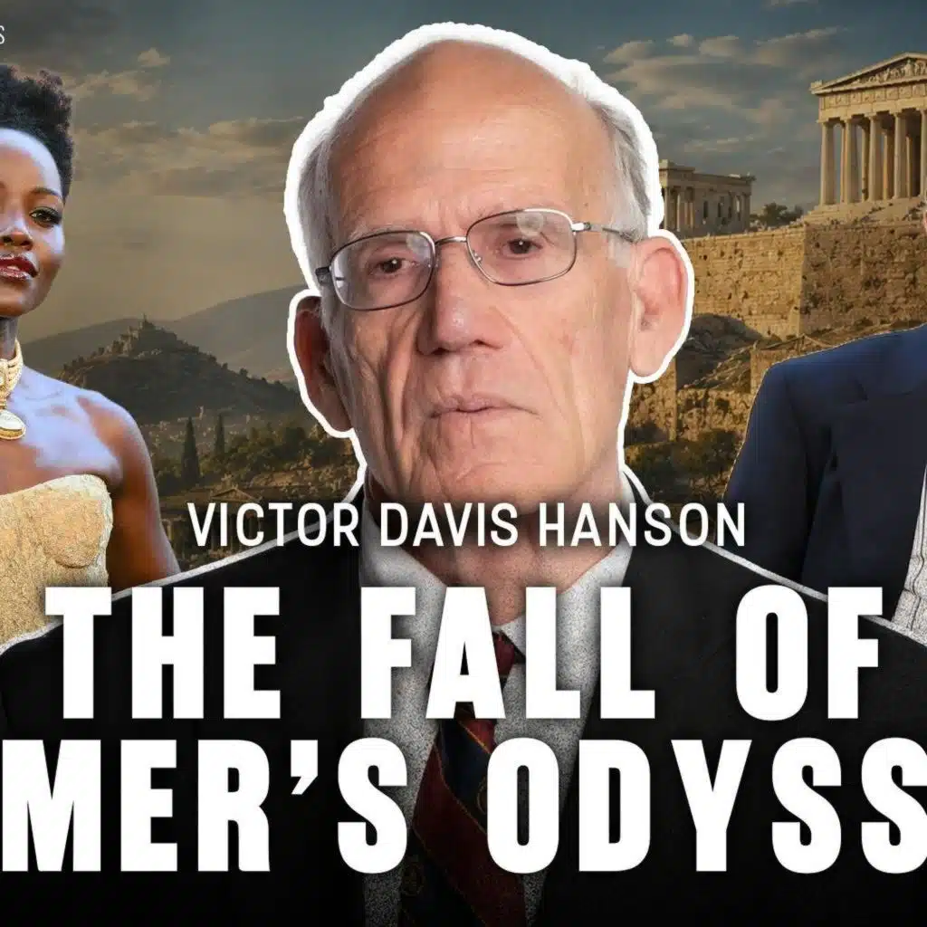 Victor Davis Hanson: ‘The Odyssey’ and the Woke Feminists Trying to Rewrite Homer’s Play