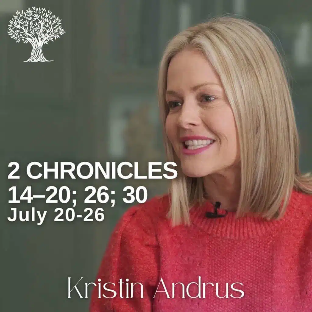 2 Chronicles 14–20; 26; 30 | Barbara Morgan Gardner & Kristin Andrus | July 20-26