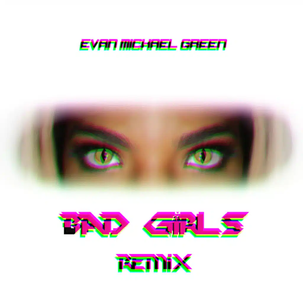 Bad Girls (WiLD5iD3 Remix)