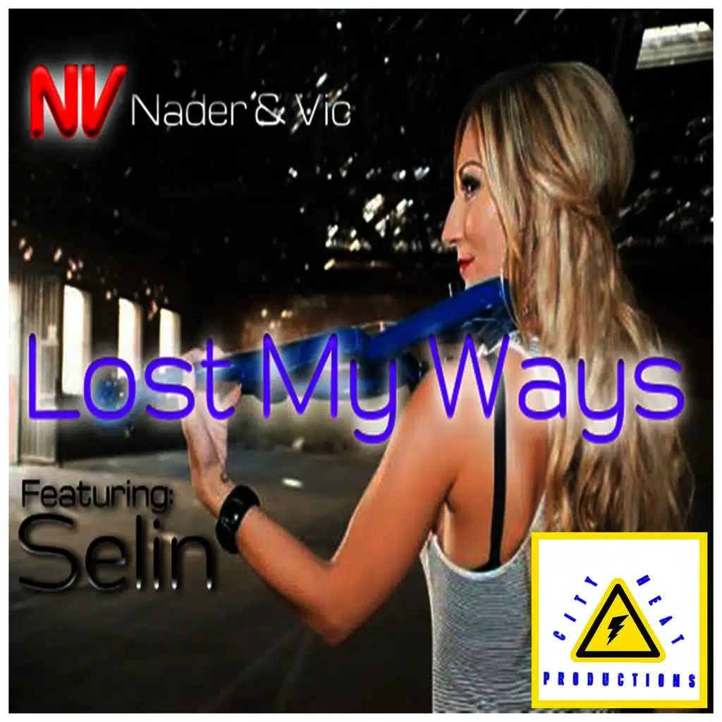 Lost My Ways (feat. Selin) (Main Mix)