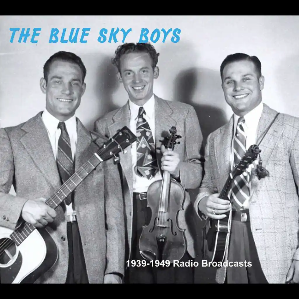 1939-1949 Radio Broadcasts (feat. Bill Bolick &  Earl Bolick)