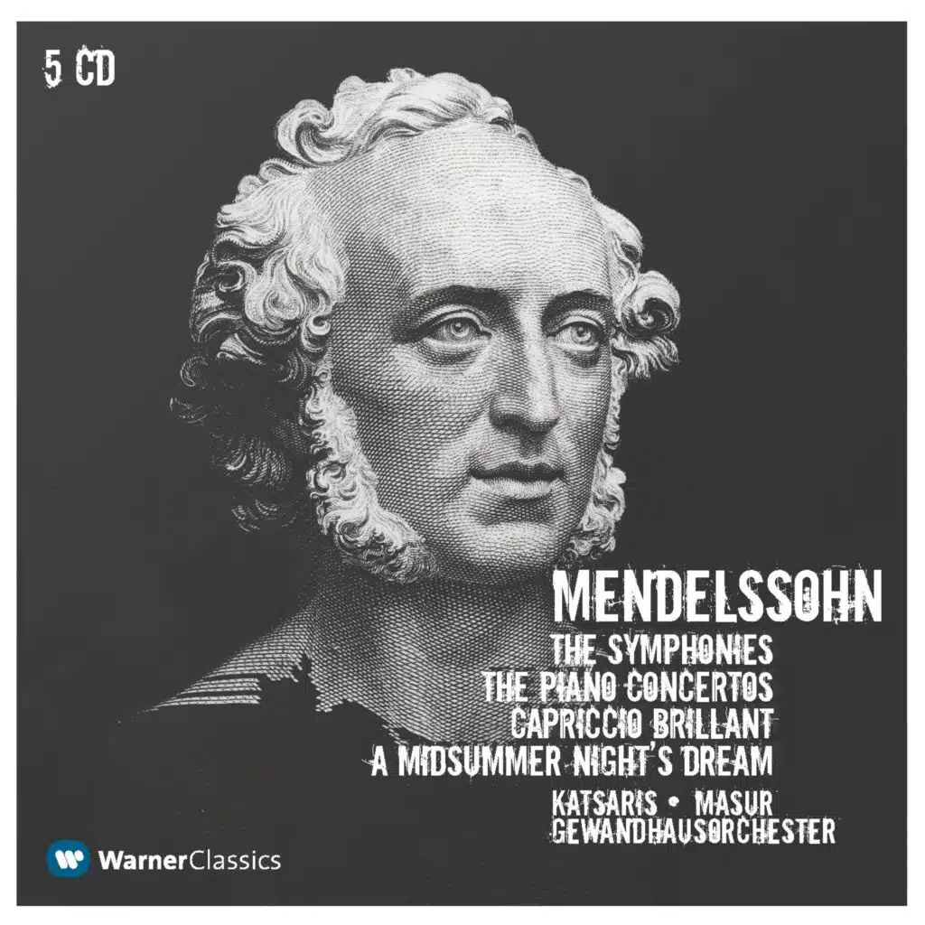 Mendelssohn: The Symphonies, The Piano Concertos, Capriccio Brillant & A Midsummer Night's Dream (feat. Cyprien Katsaris)