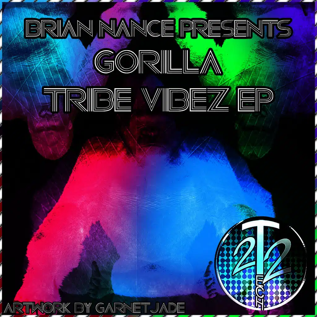 Brian Nance Presents Gorilla Tribe Vibez EP