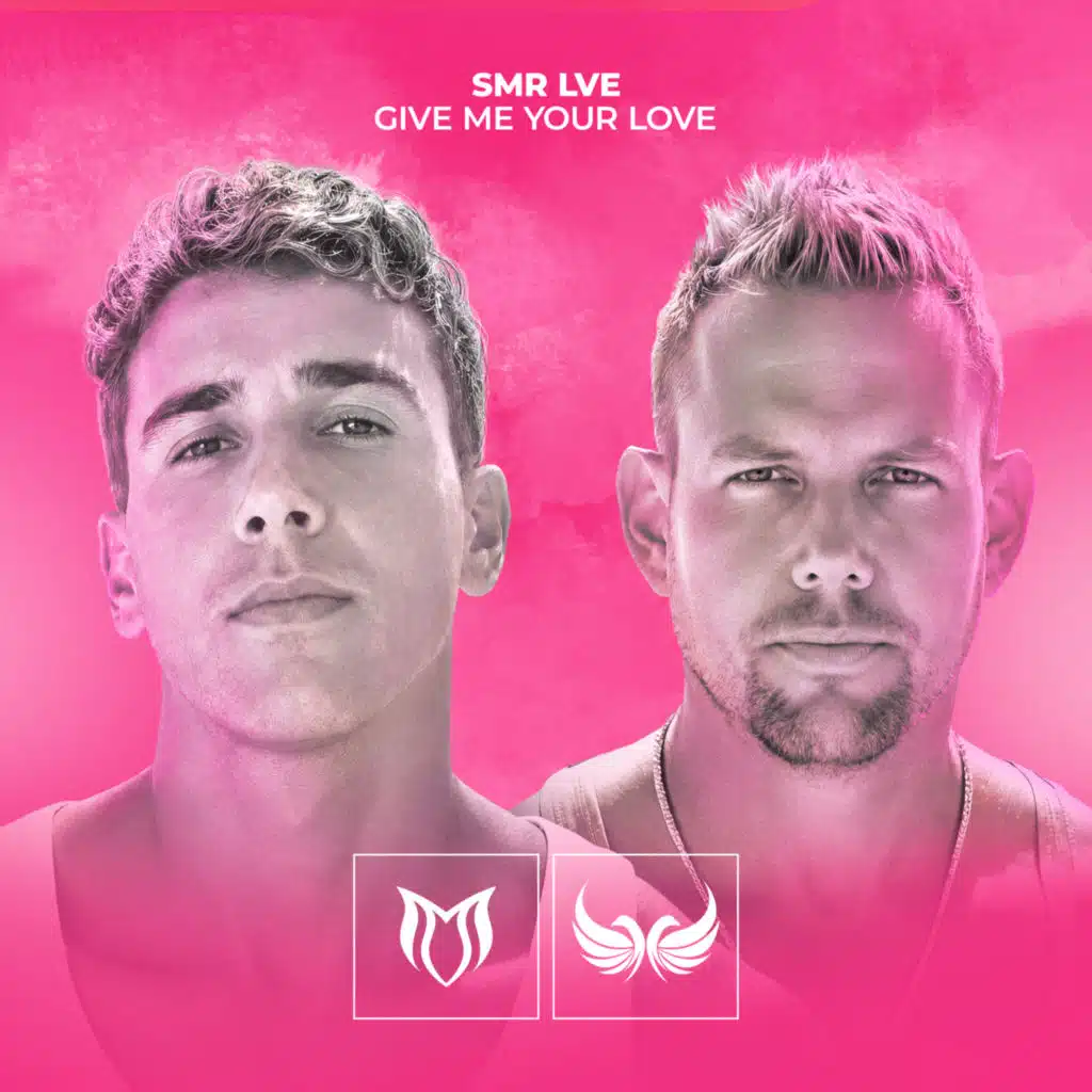 Give Me Your Love