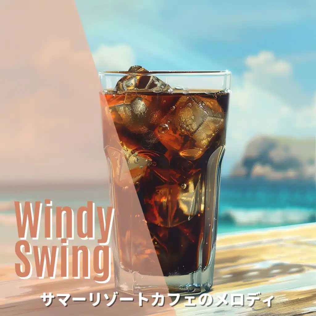 サマーリゾートカフェのメロディ