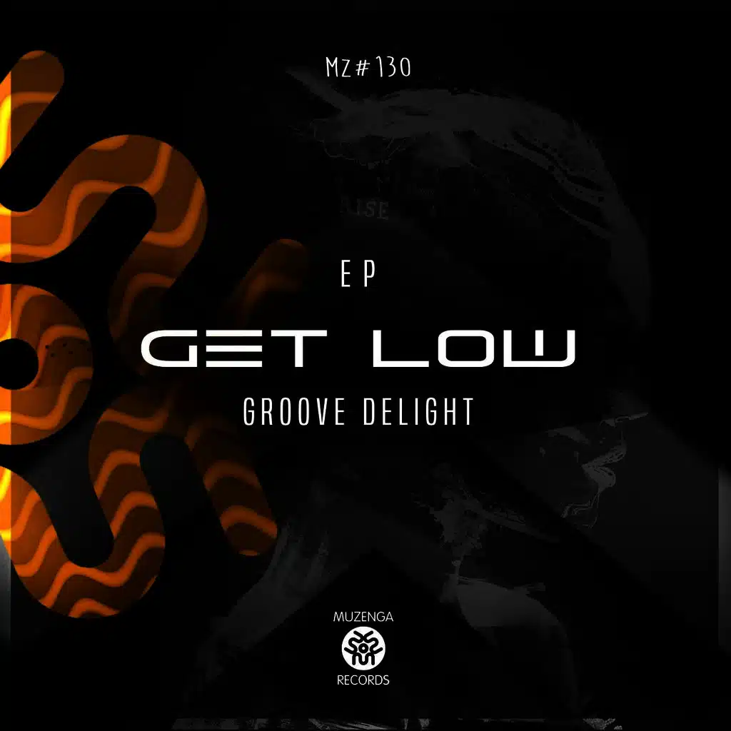 Get Low EP