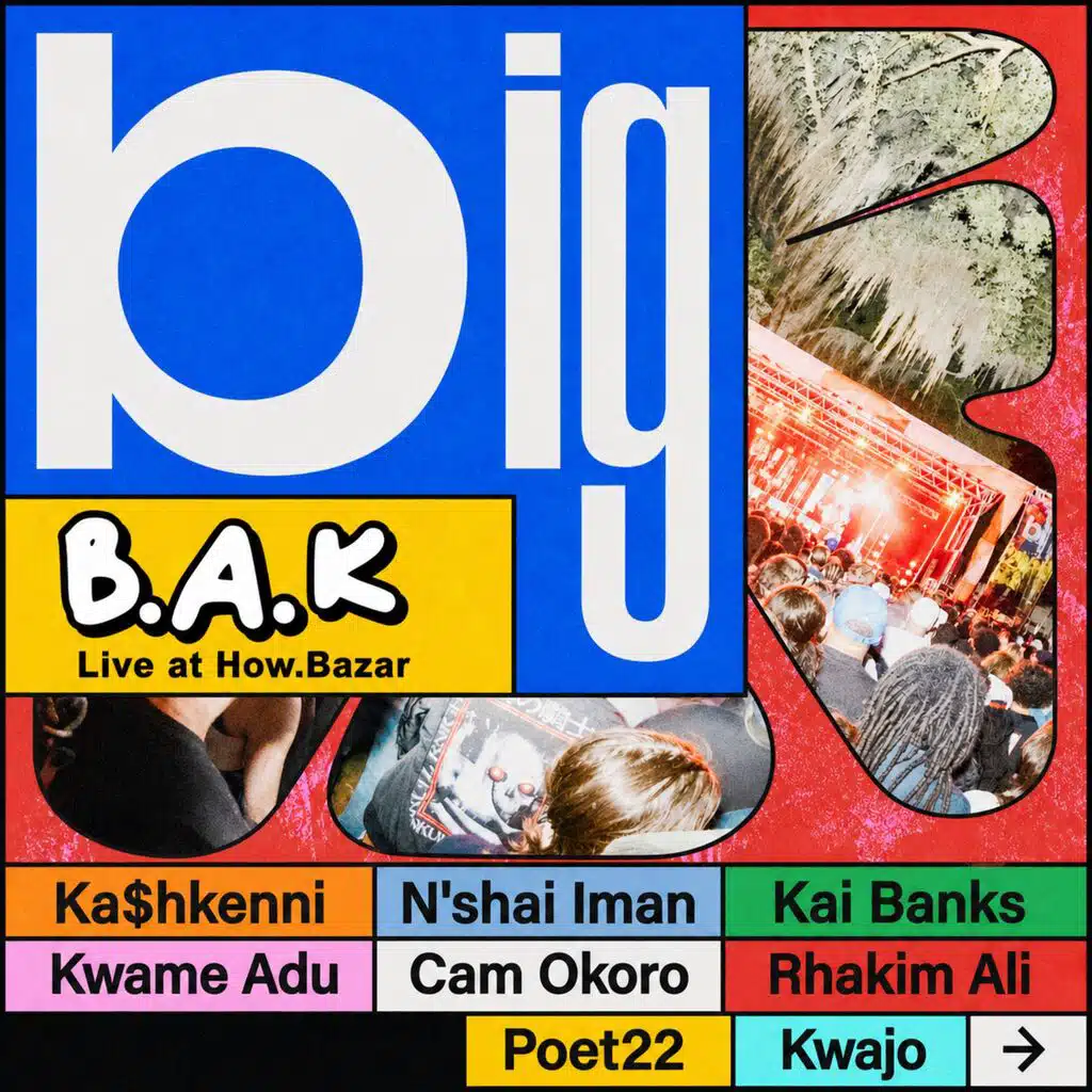 B.A.K Live at Big CAAF [How Bazar] (Live)