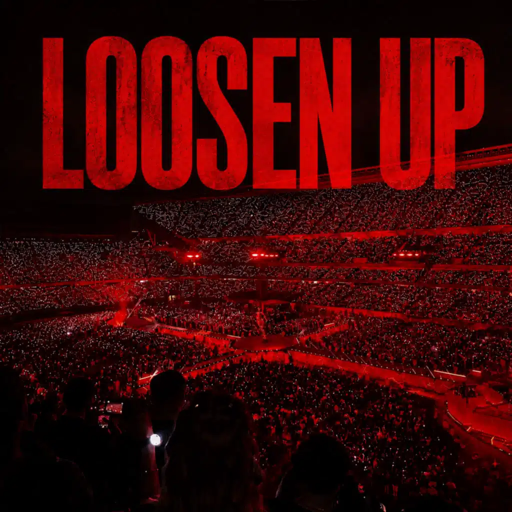 Loosen Up