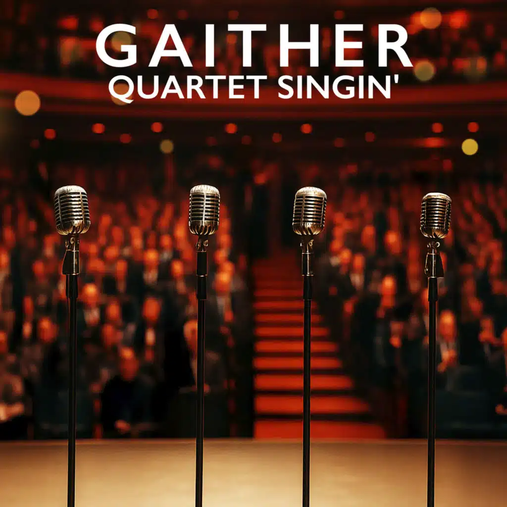 Gaither: Quartet Singin’
