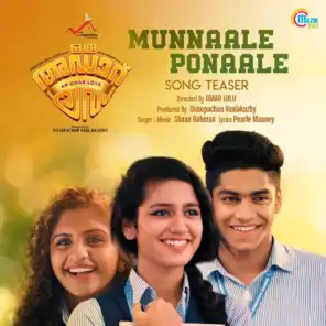 Munnaale Ponaale (Song Teaser) (From "Oru Adaar Love")