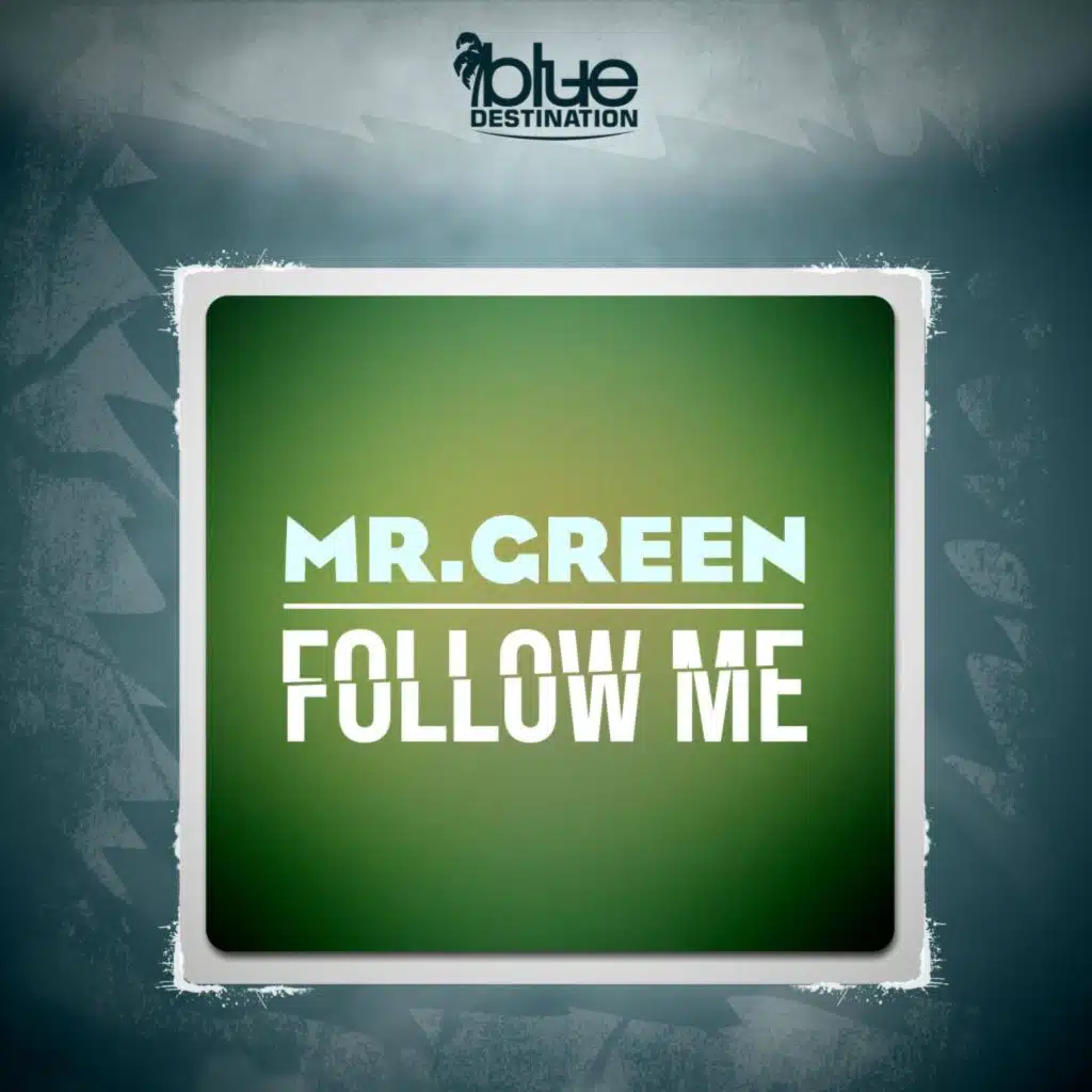 Follow Me