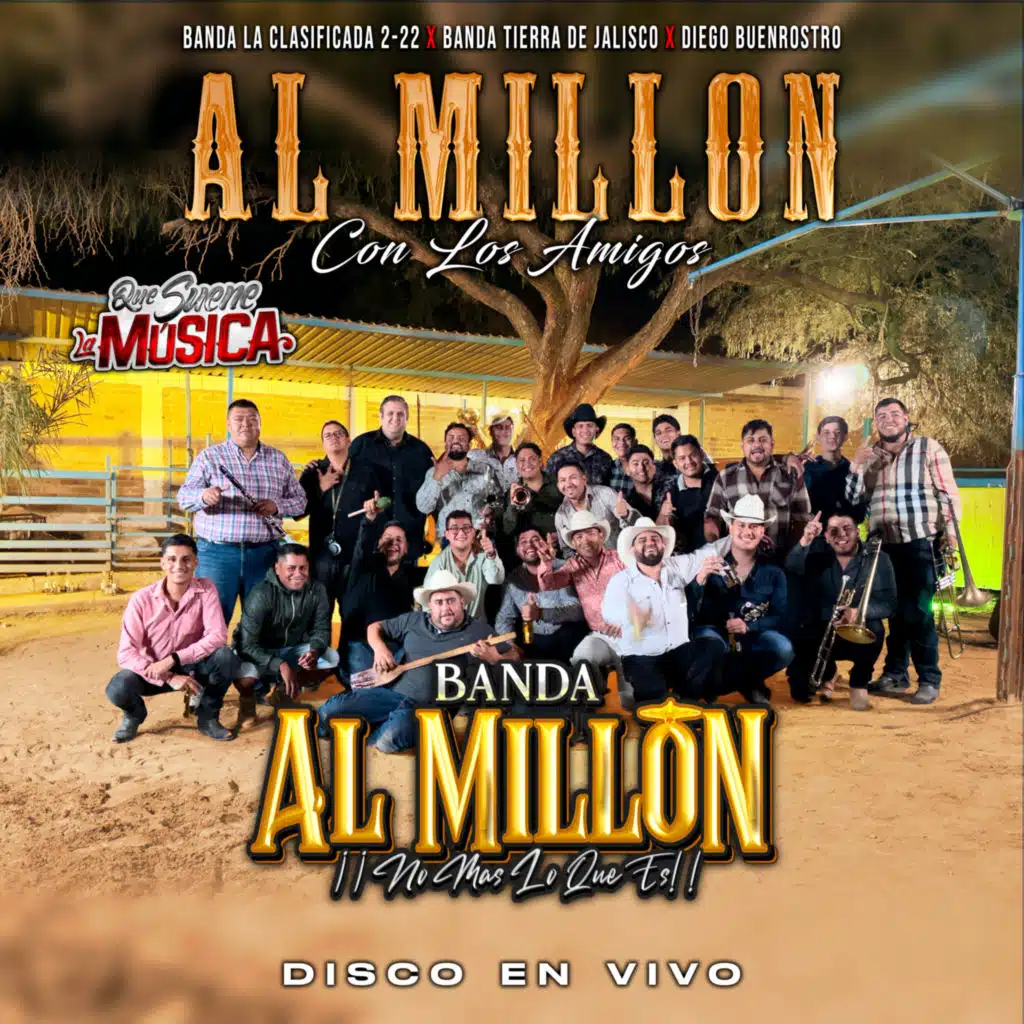 Al Millón Con Los Amigos (En Vivo)
